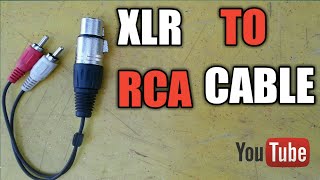 How to make XLR to RCA Cable [upl. by Evin]