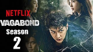 Vagabond Season 2 Trailer2021 Release Date amp Everything We Know [upl. by Atiuqrahc]