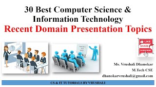 30 Best Presentation Topics  CS amp IT  AIDS  AIML [upl. by Daiz515]