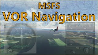 MSFS 2020  VOR navigation AH VFRPrivate Pilot level training flight lesson 10 [upl. by Amal]