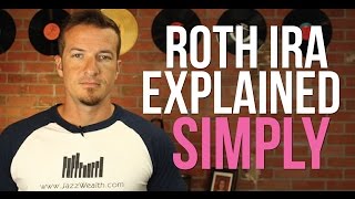 Roth IRA Explained  A simple explanation of the Roth IRA [upl. by Aylmer]