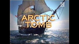 Arctic TombFranklin expedition documentary [upl. by Olnay]