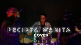 IRWANSYAH  PECINTA WANITA  COVER [upl. by Linetta441]