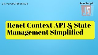 React Context API amp State Management Simplified [upl. by Aibat]