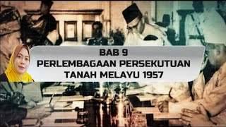 BAB 9 PERLEMBAGAAN PERSEKUTUAN TANAH MELAYU VIDEO PENUH [upl. by Drake]