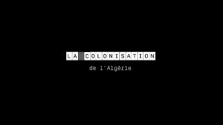 La colonisation de lAlgérie [upl. by Atat]