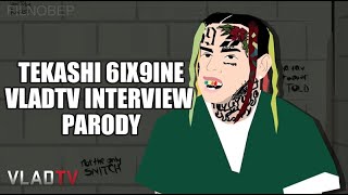 Tekashi 6ix9ine Does VladTV Jail Interview Parody [upl. by Lorrie]