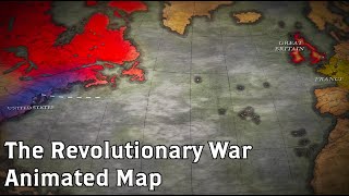 The Revolutionary War Animated Battle Map [upl. by Reidar408]