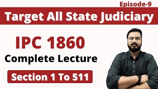 Section 1 To 511 Of IPC 1860 Complete Lecture Series  By Sonu Sir  UP APOGJS Exam  Part8 [upl. by Ettezyl461]