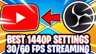 OBS Studio Best 2K 1440p QHD YouTube Streaming Settings for 30fps amp 60fps OBS Studio Tutorial [upl. by Atires729]