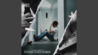 Stone Cold Sober [upl. by Areema]