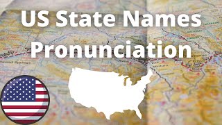 US State Names Pronunciation  American Accent [upl. by Hidie]