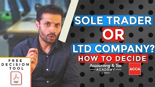 Limited Company vs Sole Trader  5 Benefits of Each and How to Decide [upl. by Elisabetta]