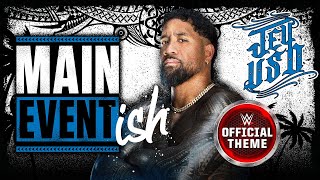 Jey Uso – Main Event Ish Entrance Theme [upl. by Narhet879]