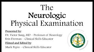 The Neurologic Physical Examination [upl. by Hutt]