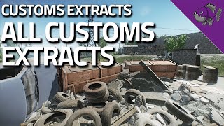 All Customs Extracts  Extract Guide  Escape From Tarkov [upl. by Fanning451]