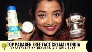 Top Best Paraben Free Face Cream  Face Moisturizer In India  Affordable To HIghend  All Skin Type [upl. by Ainehs]