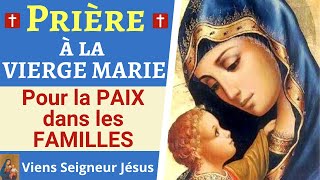 🙏❤ Prière à la VIERGE MARIE pour les FAMILLES  Prière pour la Protection de la Famille [upl. by Monjan680]