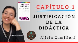 CAPITULO 1 Justificación de la Didáctica Libro El saber Didáctico Alicia Camilloni [upl. by Brightman562]