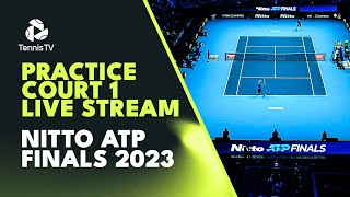 LIVE PRACTICE STREAM Nitto ATP Finals 2023  Court 1 [upl. by Harcourt]