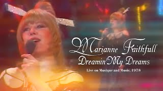 Marianne Faithfull  Dreamin My Dreams Live on Musique and Music 1978 [upl. by Beutler178]