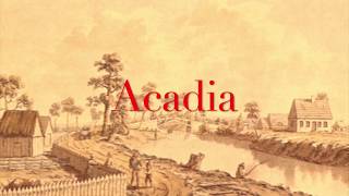 Acadia [upl. by Yruj]