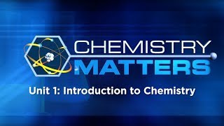 What Is Chemistry  Chemistry Matters [upl. by Virnelli]