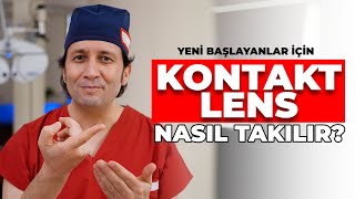 Kontakt Lensler Nasıl Takılır [upl. by Nwahsyt474]