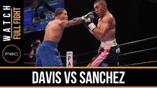 Davis vs Sanchez FULL FIGHT Dec 18 2015  PBC on Spike [upl. by Tnomel]