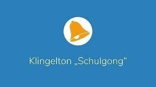 Klingelton „Schulgong“ – kostenlos runterladen [upl. by Hamilah]