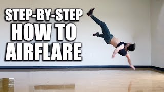 How to Airflare Tutorial  quotBreakdancequot Powermove [upl. by Tomlinson]