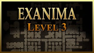 Exanima 08  Level 3  Full Playthrough  No commentary [upl. by Rebeh558]