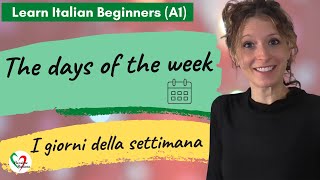 12 Learn Italian Beginners A1 Days of the week [upl. by Ahsiret]