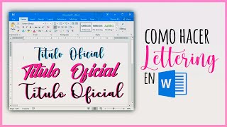 Como hacer Lettering en Word  Consejos  Recomendaciones [upl. by Notlimah]