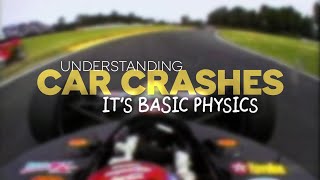 Understanding Car Crashes Its Basic Physics [upl. by Varuag]