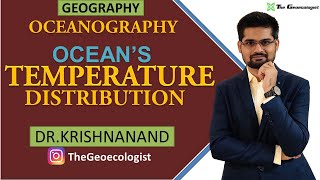 Oceans Temperature Distribution Thermocline  Oceanography Dr Krishnanand [upl. by Forester33]