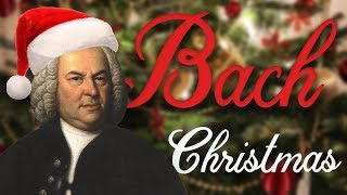 JS Bach Christmas Music [upl. by Lrub]