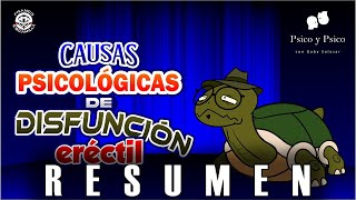 Psico y Psico Causas psicológicas de disfunción eréctil RESUMEN [upl. by Suzy]