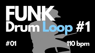 FUNK Drum Loop 1 01 110bpm  Free Backing Track [upl. by Raina]