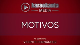 Karaokanta  Vicente Fernández  Motivos [upl. by Isabel]