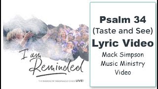 PSALM 34 Taste and See LYRICS  The Brooklyn Tabernacle Choir [upl. by Gwendolen]