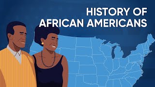 History of AfricanAmericans  Animation [upl. by Assirahc497]