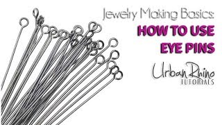 Jewelry Making Basics How to Use an Eye Pin [upl. by Ricard]