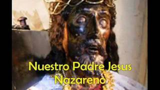 NUESTRO PADRE JESUS NAZARENO song amp lyrics [upl. by Paloma]