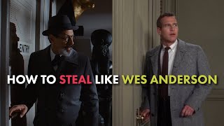 How To Steal Like Wes Anderson  The Grand Budapest Hotel [upl. by Hedda]