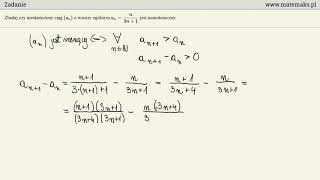 Badanie monotoniczności ciągu  metoda [upl. by Wooster279]