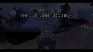 Ghost Train II The Clinchfield Curse  The Movie Directors Cut [upl. by Elletnwahs771]