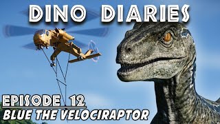 Dino Diaries Blue the Velociraptor  If Dinosaurs in Jurassic World Evolution Could Talk [upl. by Anytsyrk]