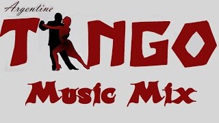 TANGO 💃 Music Mix [upl. by Netsrijk935]