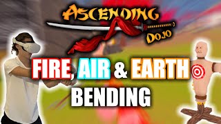 FIRE AIR amp EARTH BENDING IN ASCENDING  DOJO [upl. by Eedyah]